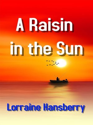 cover image of A Raisin In the Sun